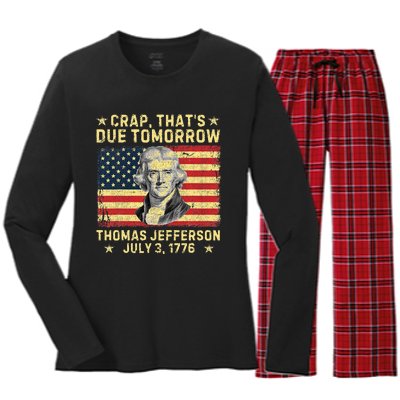 Crap ThatS Due Tomorrow Thomas Jefferson Women's Long Sleeve Flannel Pajama Set 