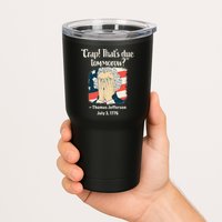 Crap That's Due Tomorrow Thomas Jefferson 4th of July 1776 Tumbler
