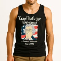 Crap That's Due Tomorrow Thomas Jefferson 4th of July 1776 Tank Top