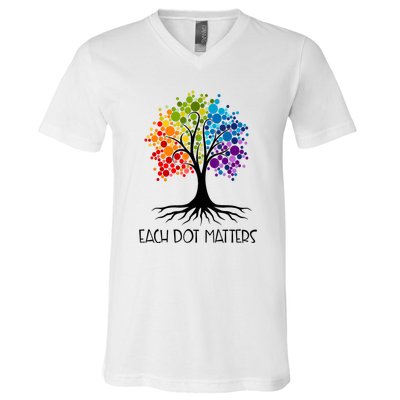 Colorful Tree Each Dot Matters Dot Day Polka Dot Gift V-Neck T-Shirt