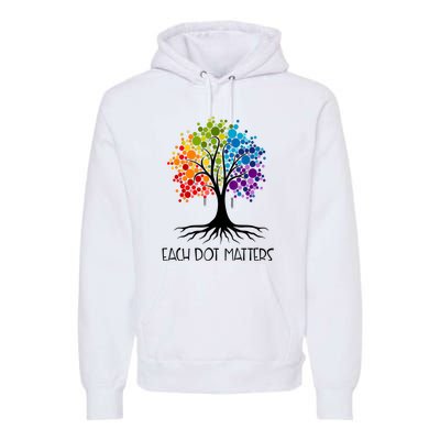 Colorful Tree Each Dot Matters Dot Day Polka Dot Gift Premium Hoodie