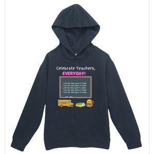 Celebrate Teachers Everyday! National Teachers Day +364 Cute Gift Urban Pullover Hoodie