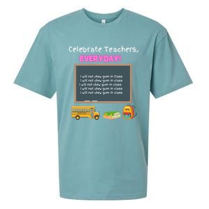 Celebrate Teachers Everyday! National Teachers Day +364 Cute Gift Sueded Cloud Jersey T-Shirt