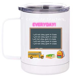 Celebrate Teachers Everyday! National Teachers Day +364 Cute Gift 12 oz Stainless Steel Tumbler Cup