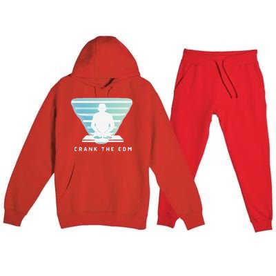 Crank The Edm Electronic Dance Music Humor Premium Hooded Sweatsuit Set