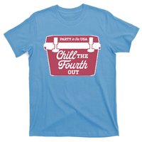 Chill The Fourth Out T-Shirt