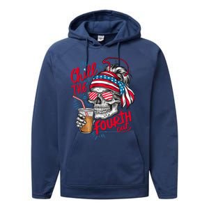 Chill The Fourth Out Patriotic Skull 4th Of July Performance Fleece Hoodie