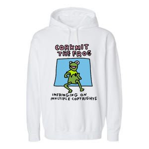 Corkmit The Frog Infringing On Multiple Copyrights Frog Meme Garment-Dyed Fleece Hoodie