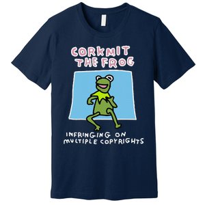 Corkmit The Frog Infringing On Multiple Copyrights Frog Meme Premium T-Shirt