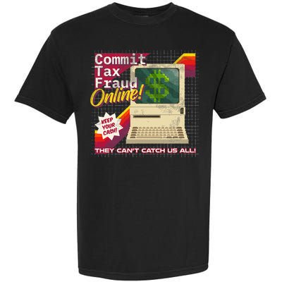 Commit Tax Fraud Online! Distressed Retro Video Game Box Art Garment-Dyed Heavyweight T-Shirt