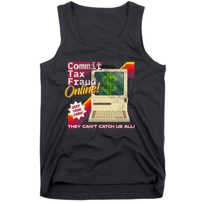 Commit Tax Fraud Online! Distressed Retro Video Game Box Art Tank Top