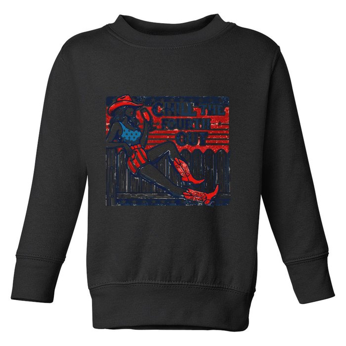 Chill The Fourth Out Funny 4th Of July Toddler Sweatshirt