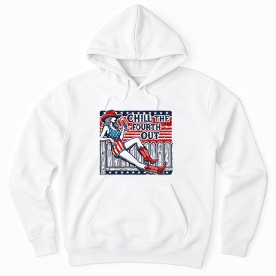 Chill The Fourth Out Funny 4th Of July Hoodie