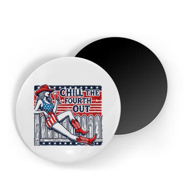 Chill The Fourth Out Funny 4th Of July Magnet