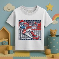 Chill The Fourth Out Funny 4th Of July Toddler T-Shirt