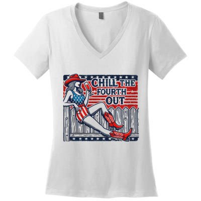 Chill The Fourth Out Funny 4th Of July Women's V-Neck T-Shirt
