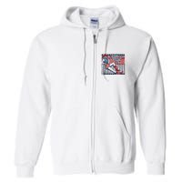 Chill The Fourth Out Funny 4th Of July Full Zip Hoodie