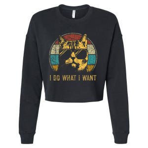 Cat Themed Funny I Do What I Want Cat Cropped Pullover Crew