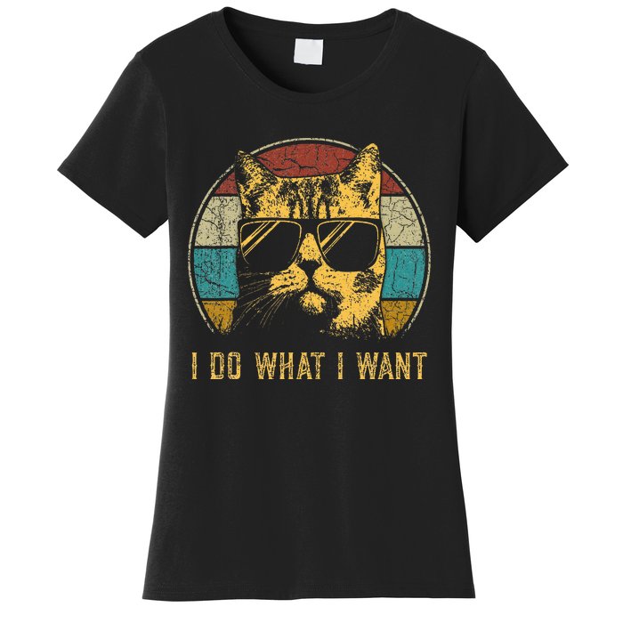 Cat Themed Funny I Do What I Want Cat Women's T-Shirt