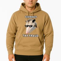 Commit Tax Fraud Hoodie