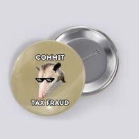 Commit Tax Fraud Button