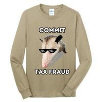 Commit Tax Fraud Tall Long Sleeve T-Shirt