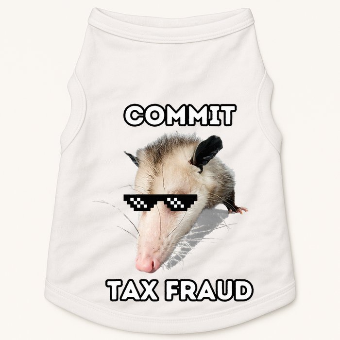 Commit Tax Fraud Doggie Tank