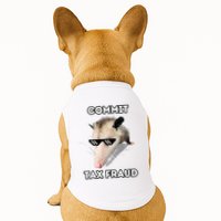 Commit Tax Fraud Doggie Tank