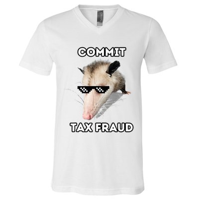 Commit Tax Fraud V-Neck T-Shirt