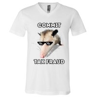 Commit Tax Fraud V-Neck T-Shirt