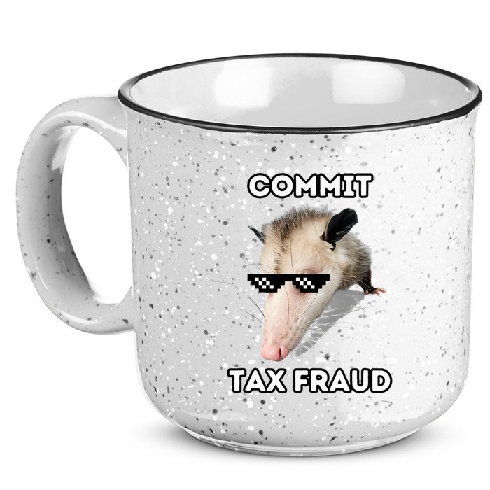 Commit Tax Fraud 15oz Campfire Ceramic Mug