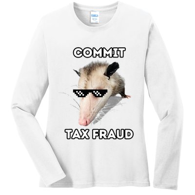 Commit Tax Fraud Ladies Long Sleeve Shirt