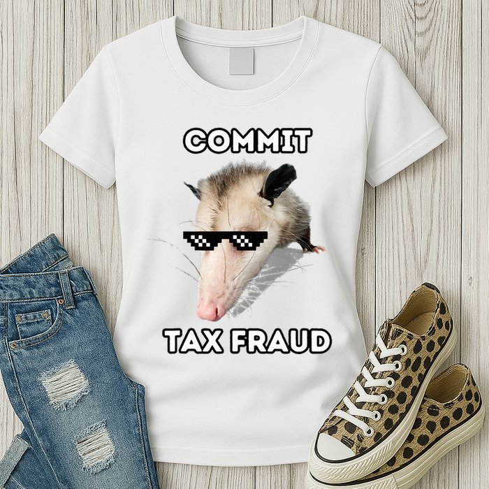 Commit Tax Fraud Womens T-Shirt