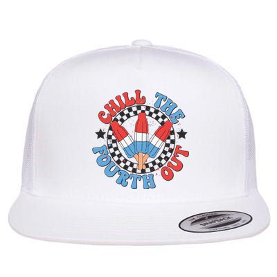 Chill The Fourth Out 4th Of July Independence Day Flat Bill Trucker Hat