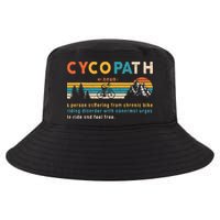 Cycopath Tee Funny Mountain Bike Lover MTB Biker Biking Cool Comfort Performance Bucket Hat