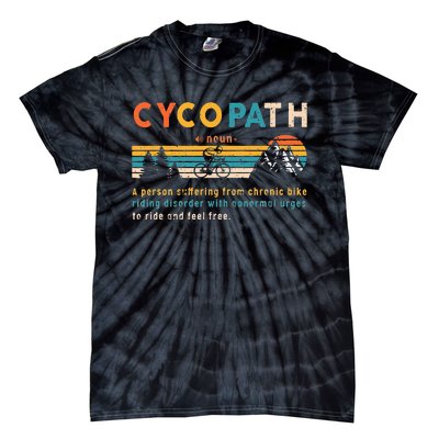 Cycopath Tee Funny Mountain Bike Lover MTB Biker Biking Tie-Dye T-Shirt