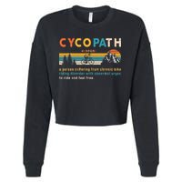 Cycopath Tee Funny Mountain Bike Lover MTB Biker Biking Cropped Pullover Crew
