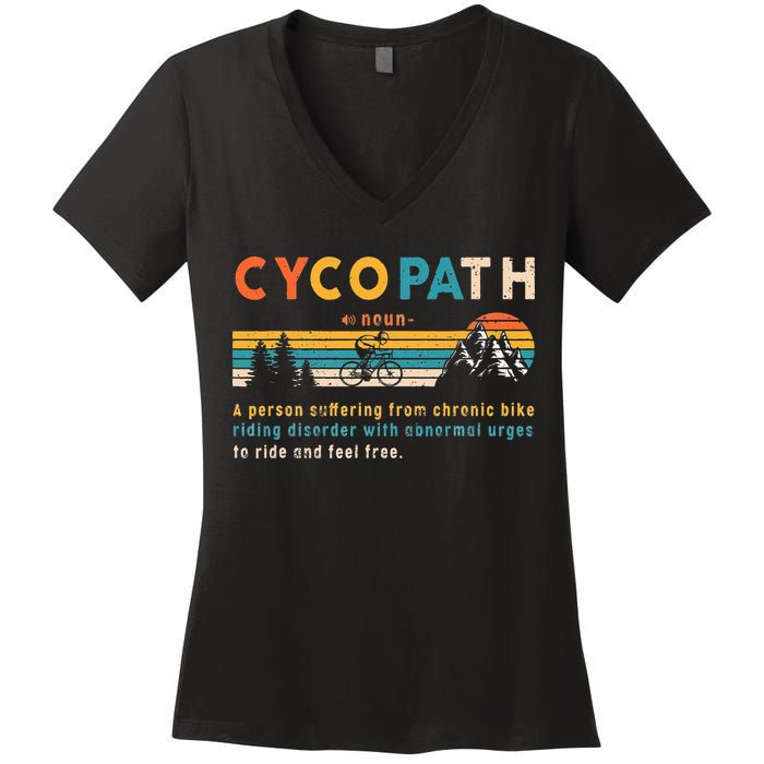 Cycopath Tee Funny Mountain Bike Lover MTB Biker Biking Women's V-Neck T-Shirt