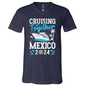 Cruising Together Family Matching Cruise Trip Mexico 2024 V-Neck T-Shirt