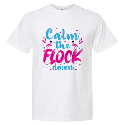 Calm The Flock Down Flamingo T Garment-Dyed Heavyweight T-Shirt