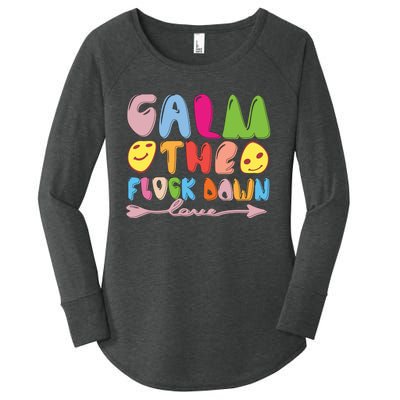 Calm The Flock Down Women's Perfect Tri Tunic Long Sleeve Shirt