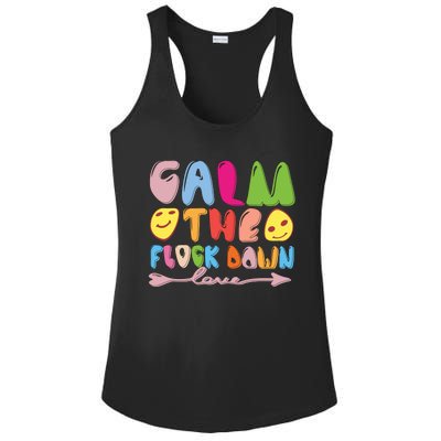 Calm The Flock Down Ladies PosiCharge Competitor Racerback Tank