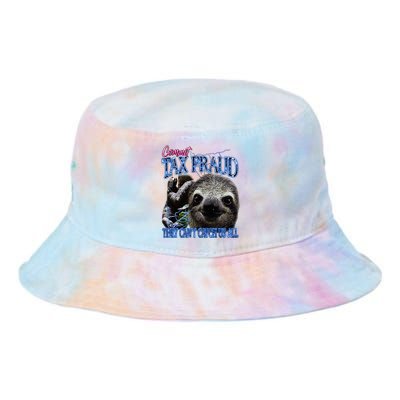 Commit Tax Fraud Retro Bootleg Rap Sloth Streetwear Tie Dye Newport Bucket Hat