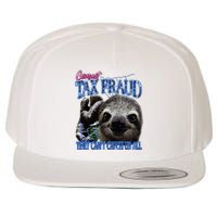 Commit Tax Fraud Retro Bootleg Rap Sloth Streetwear Wool Snapback Cap