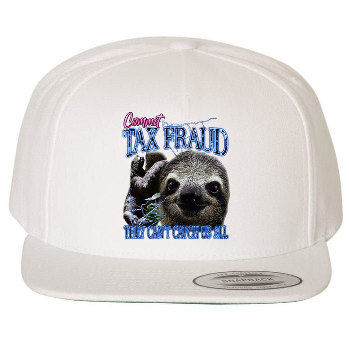 Commit Tax Fraud Retro Bootleg Rap Sloth Streetwear Wool Snapback Cap