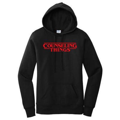 Counseling Things Funny School Counselor Back To School Women's Pullover Hoodie