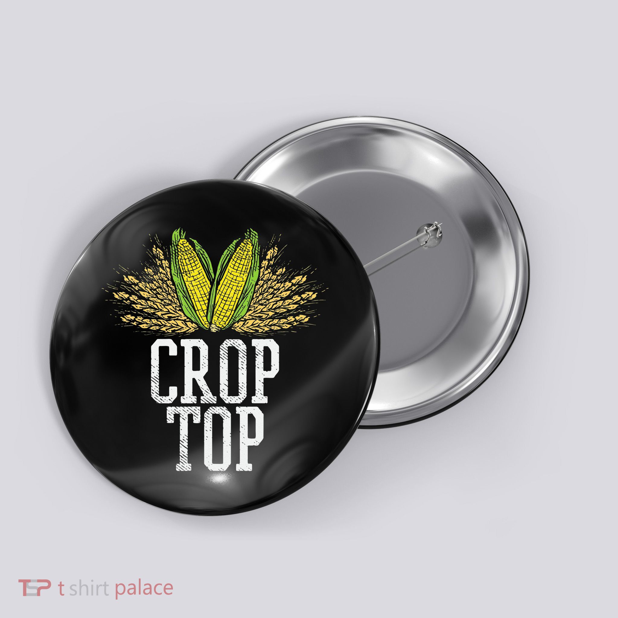 Crop Top Farm Pun Corn Farming Agriculture Funny Farmer Button