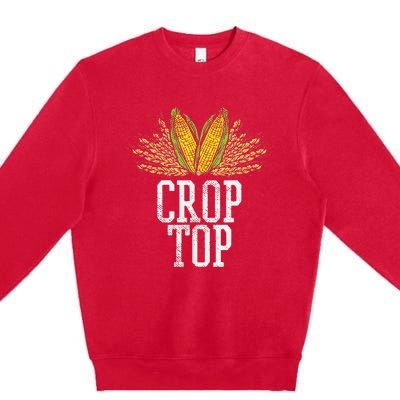 Crop Top Farm Pun Corn Farming Agriculture Funny Farmer Premium Crewneck Sweatshirt