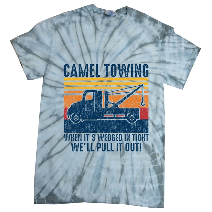 Camel Towing Funny Tow Truck Tie-Dye T-Shirt