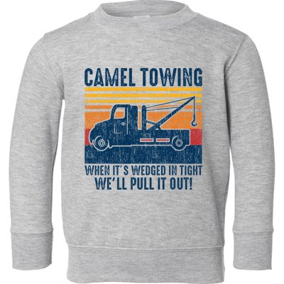 Camel Towing Funny Tow Truck Toddler Sweatshirt